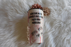 Blood Spatter Crime Glitter Tumbler